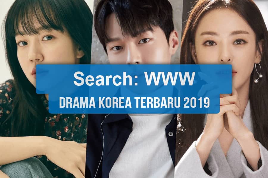 Sinopsis Tanggal Rilis Jadwal Drama Korea Search: WWW Bahasa Indonesia