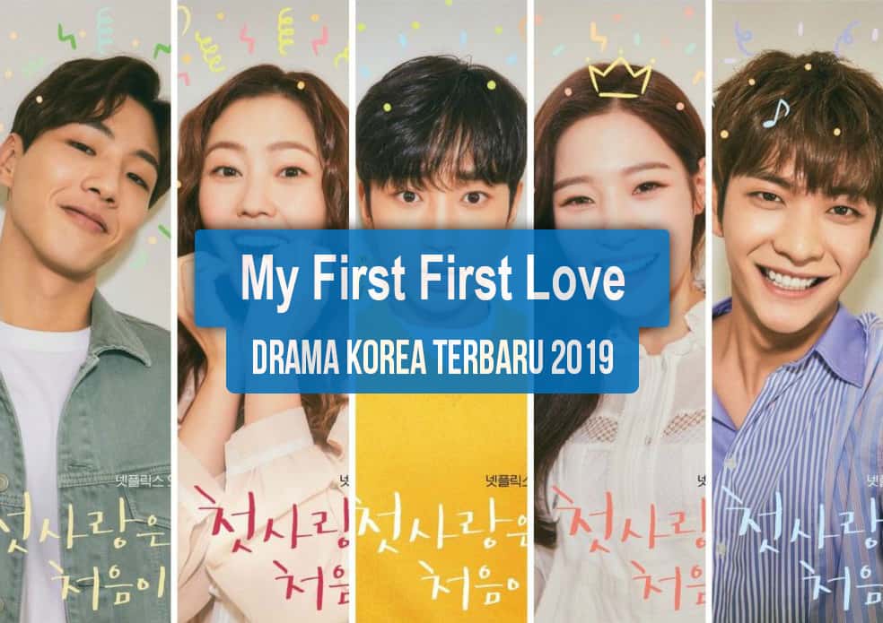 Sinopsis Tanggal Rilis Jadwal Drama Korea My First First Love Bahasa Indonesia